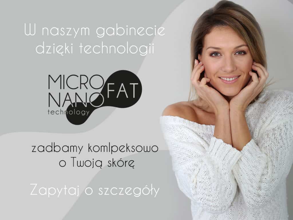 !HIT! Micro i nano fat - odmładzanie własnym tłuszczem